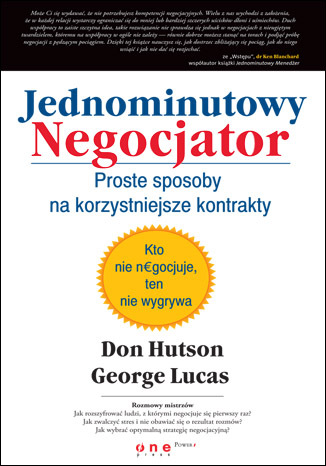 Okładka: Jednominutowy Negocjator. Proste sposoby na korzystniejsze kontrakty