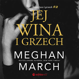 Okładka: Jej wina i grzech. Bogactwo i grzech #2
