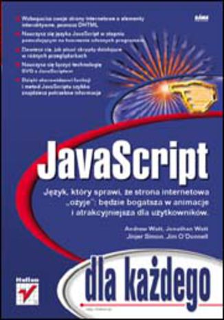 JavaScript dla każdego Andrew Watt, Jonathan Watt, Jinjer Simon, Jim ODonnell - okładka audiobooks CD