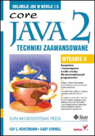 Okładka: Java 2. Techniki zaawansowane. Wydanie II