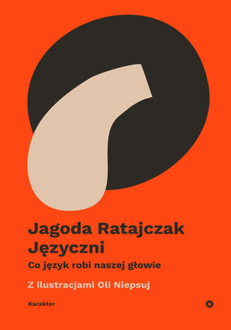 Okładka: Języczni. Co język robi naszej głowie