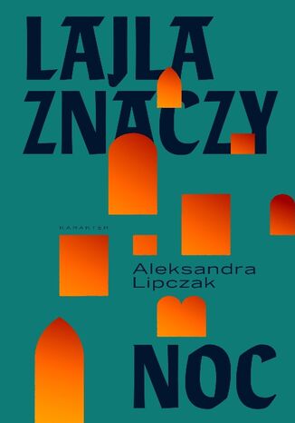 Okładka: Lajla znaczy noc wyd.2