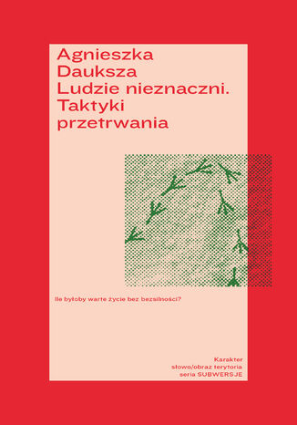 Okładka: Ludzie nieznaczni. Taktyki przetrwania