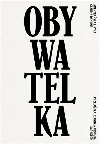 Okładka: Obywatelka. Amerykańska liryka