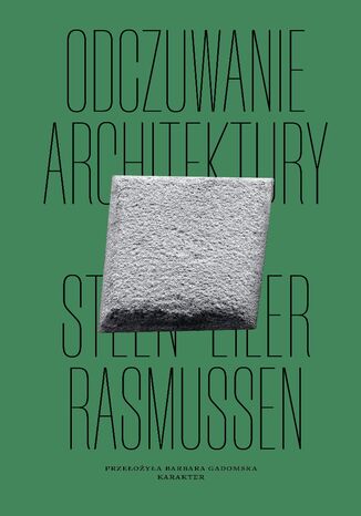 Odczuwanie architektury wyd. II Steen Eiler Rasmussen - okadka ebooka