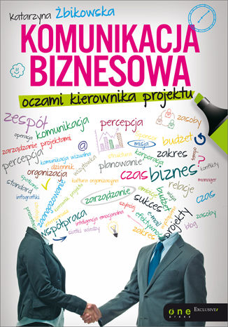 Komunikacja biznesowa oczami kierownika projektu Katarzyna Żbikowska - okładka audiobooka MP3