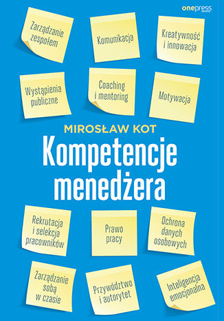 Kompetencje menedżera Mirosław Kot - okładka książki