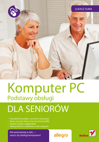 Komputer PC. Podstawy obsługi. Dla seniorów Łukasz Suma - okładka audiobooks CD