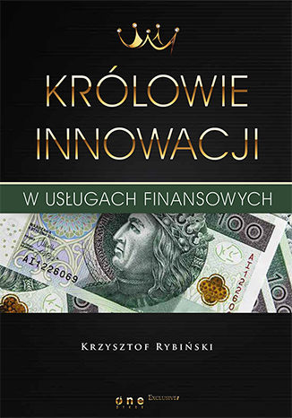 Królowie innowacji w usługach finansowych Krzysztof Rybiński - okładka audiobooka MP3