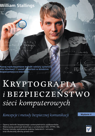 Okładka książki Kryptografia i bezpieczeństwo sieci komputerowych. Koncepcje i metody bezpiecznej komunikacji