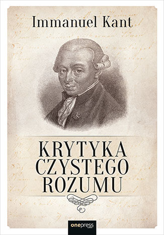 Krytyka czystego rozumu Immanuel Kant - okadka ksiki