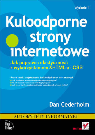 Okładka: Kuloodporne strony internetowe. Jak poprawić elastyczność z wykorzystaniem XHTML-a i CSS. Wydanie II