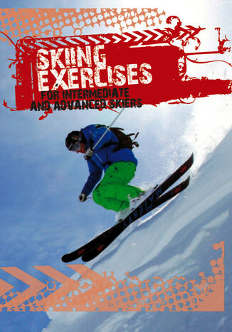 Okładka:Skiing exercises for intermediate and advanced skiers 