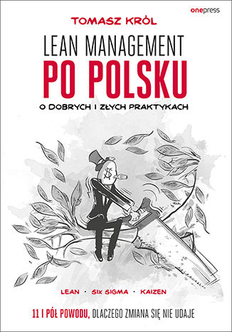 Okładka książki/ebooka Lean management po polsku. O dobrych i złych praktykach