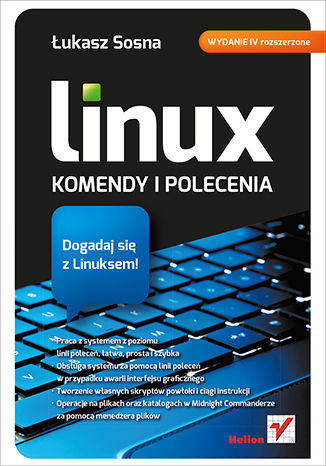 Ebook Linux. Komendy i polecenia. Wydanie IV rozszerzone
