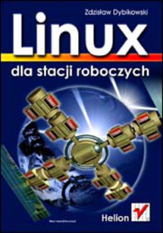Okładka książki/ebooka Linux dla stacji roboczych