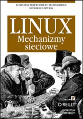 Okładka: Linux. Mechanizmy sieciowe