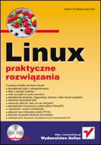 Linux. Praktyczne rozwiązania Adam Podstawczyński - okładka książki