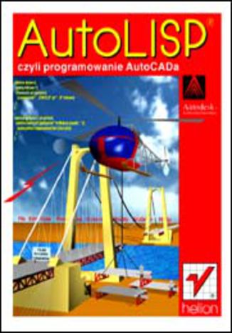 Okładka: AutoLISP czyli programowanie AutoCADa