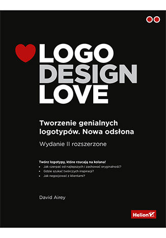 Ebook Logo Design Love. Tworzenie genialnych logotypów. Nowa odsłona 