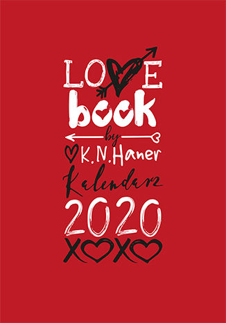 Okładka książki/ebooka LOVE book by K.N. Haner. Kalendarz 2020