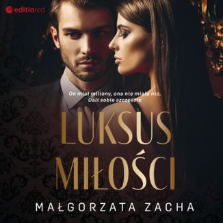 Luksus miłości Małgorzata Zacha - okładka audiobooka MP3