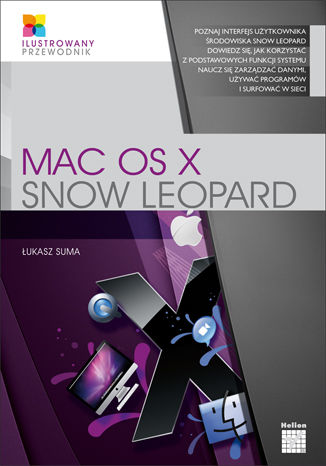 Okładka książki Mac OS X Snow Leopard. Ilustrowany przewodnik