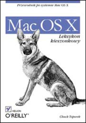 Mac OS X. Leksykon kieszonkowy Chuck Toporek - okładka książki