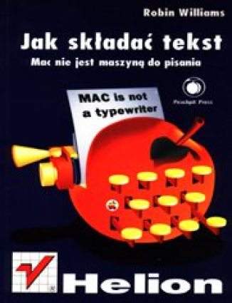 Okładka: Jak składać tekst. MAC nie jest maszyną do pisania