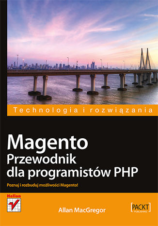 Magento. Przewodnik dla programistów PHP Allan MacGregor - okładka książki