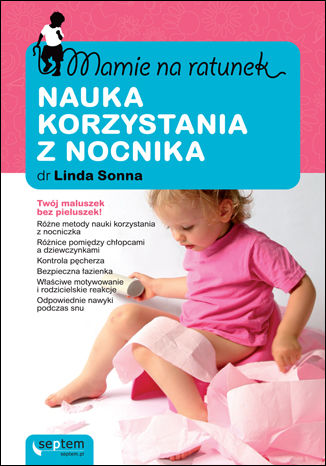 Okładka: Mamie na ratunek. Nauka korzystania z nocnika