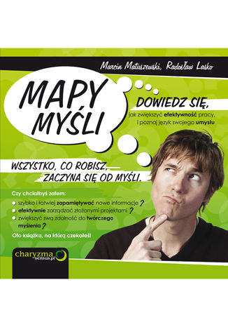 Mapy Myśli. Dowiedz się, jak zwiększyć efektywność pracy, i poznaj język swojego umysłu Marcin Matuszewski, Radosław Lasko - okładka audiobooka MP3
