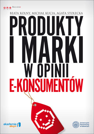 Okładka:Produkty i marki w opinii e-konsumentów 