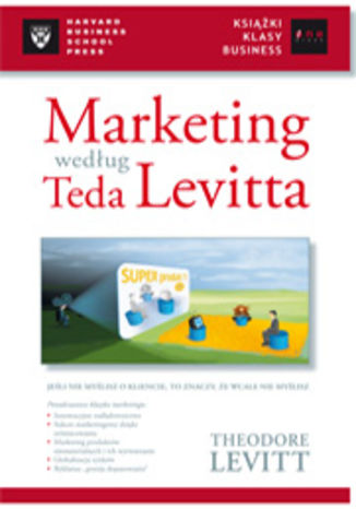 Marketing wedug Teda Levitta Theodore Levitt - okadka ksiki