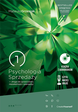 Psychologia Sprzedaży - droga do sprawczości, niezależności i pieniędzy (Wydanie ekskluzywne + Audiobook mp3) Mateusz Grzesiak - okładka audiobooks CD