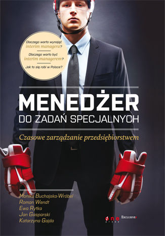 Okładka:Menedżer do zadań specjalnych. Czasowe zarządzanie przedsiębiorstwem 