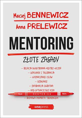 Mentoring. Złote zasady Maciej Bennewicz, Anna Prelewicz - okładka audiobooks CD