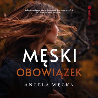 Męski obowiązek Angela Węcka - okładka audiobooka MP3