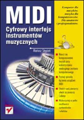 MIDI. Cyfrowy interfejs instrumentów muzycznych Mariusz Stepień  - okładka książki