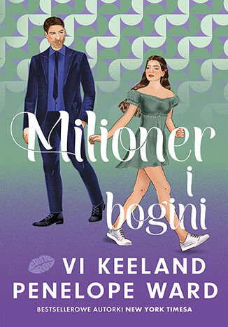 Milioner i bogini Vi Keeland, Penelope Ward - ok�adka ksi��ki