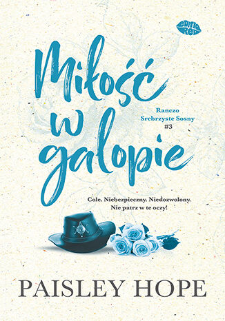 Mi�o�� w galopie. Ranczo Srebrzyste Sosny #3 Paisley Hope - ok�adka audiobooka MP3