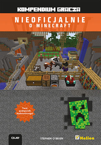 Minecraft. Kompendium gracza Stephen O - okładka książki