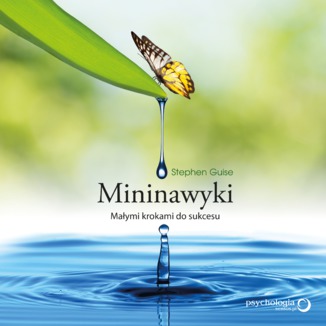 Okładka: Mininawyki. Małymi krokami do sukcesu