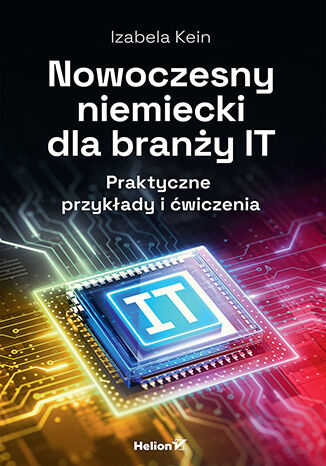 Okładka: Nowoczesny niemiecki dla branży IT. Praktyczne przykłady i ćwiczenia