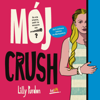 Mój crush Lilly Purdon - okładka audiobooka MP3