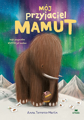 Mój przyjaciel mamut Anna Terreros-Martin - okładka książki