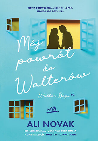 Okładka: Mój powrót do Walterów. Walter Boys #2