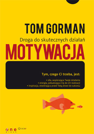 Okładka: Motywacja. Droga do skutecznych działań