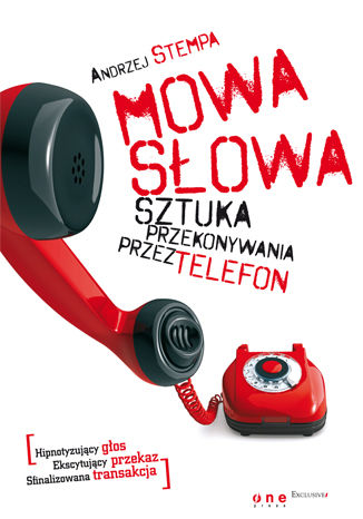 Mowa sowa. Sztuka przekonywania przez telefon Andrzej Stempa - okadka audiobooks CD