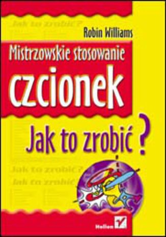 Okładka: Mistrzowskie stosowanie czcionek. Jak to zrobić?